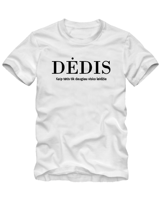 Marškinėliai Dėdis kaip tėtis